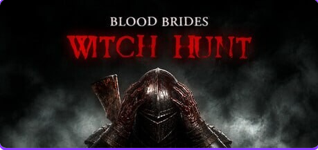 【PC/生肉/射击/FPS游戏/5.30G】 血新娘：猎巫 （Blood Brides Witch Hunt） Ver1.0 Full 生肉版+射击FPS游戏+5.30G