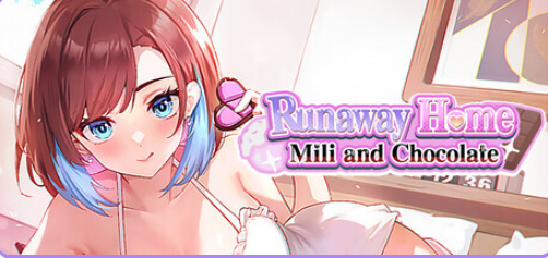 【PC/官中/恋爱/SLG游戏/960M】逃家少女〜蜜梨与巧克力〜(Runaway Home: Mili and Chocolate)官中步兵版+恋爱SLG游戏+960M
