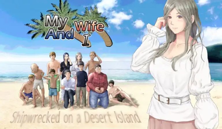 【PC/安卓/AI汉化/日式/RPG游戏/1.40G】 我与妻子～荒岛求生～ Ver1.0 内嵌AI汉化版+自带全回想+PC+安卓+日式RPG游戏+1.40G