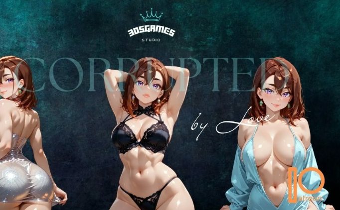 【PC/安卓/AI汉化/日系/2D/SLG游戏/2.0G】被爱腐蚀 (Corrupted By Love) Ver1.6 AI汉化版+PC+安卓+日系2DSLG游戏+2.0G